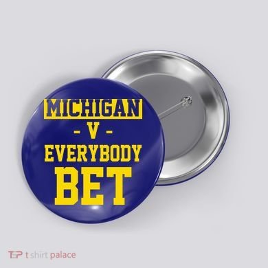 Michigan V Everybody Bet Button