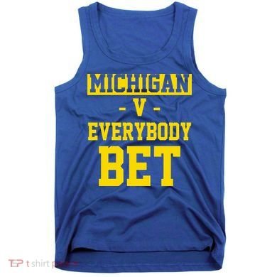 Michigan V Everybody Bet Tank Top