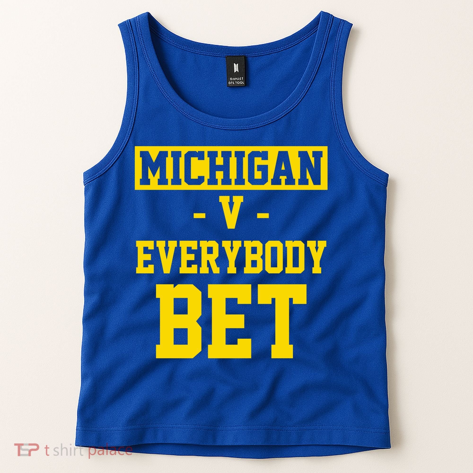 Michigan V Everybody Bet Tank Top