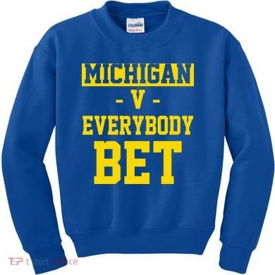 Michigan V Everybody Bet Kids Sweatshirt
