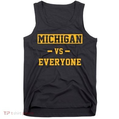 Michigan vs Everything Everyone  Tank Top