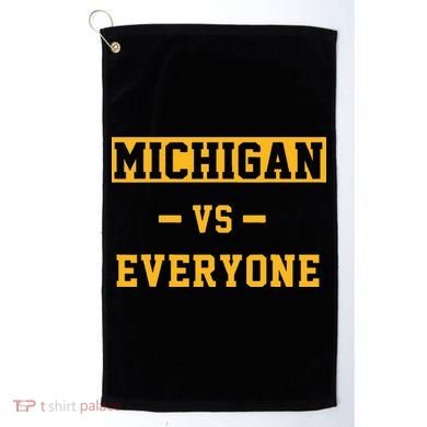 Michigan vs Everything Everyone  Golf Towel