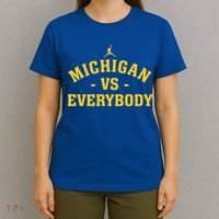 Michigan vs Everyone Everybody Quote Funny  T-Shirt thumb 4