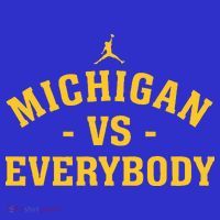 Michigan vs Everyone Everybody Quote Funny  Women's Tank Top thumb 5