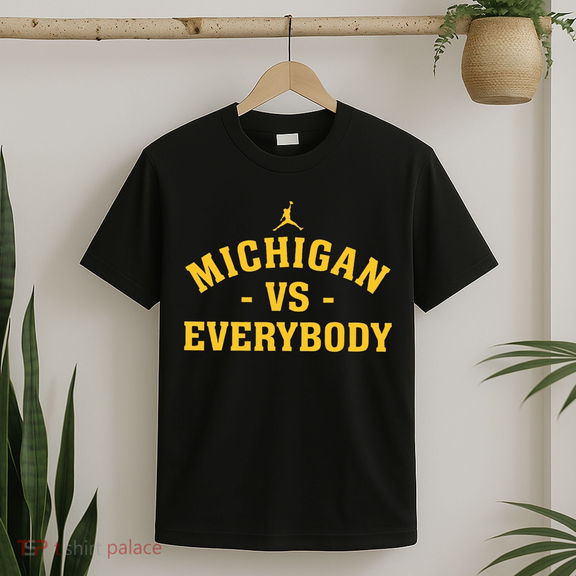 Michigan vs Everyone Everybody Quote Funny  T-Shirt