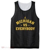 Michigan vs Everyone Everybody Quote Funny  Mesh Reversible Basketball Jersey Tank thumb 0