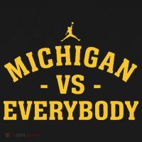 Michigan vs Everyone Everybody Quote Funny  Mousepad thumb 1