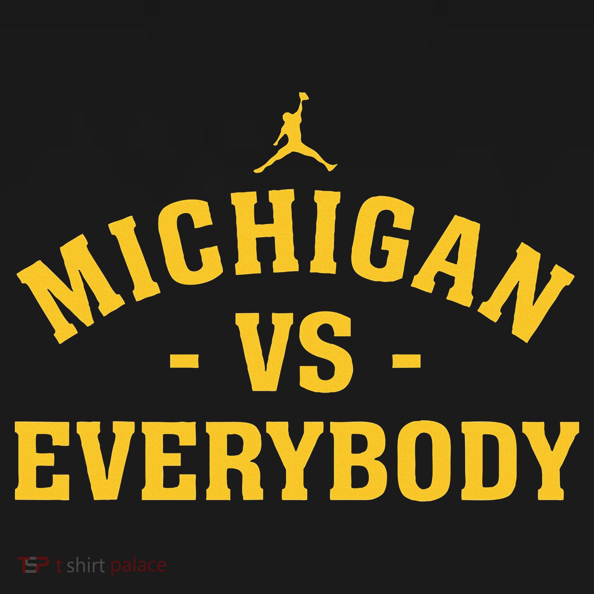 Michigan vs Everyone Everybody Quote Funny  Mousepad