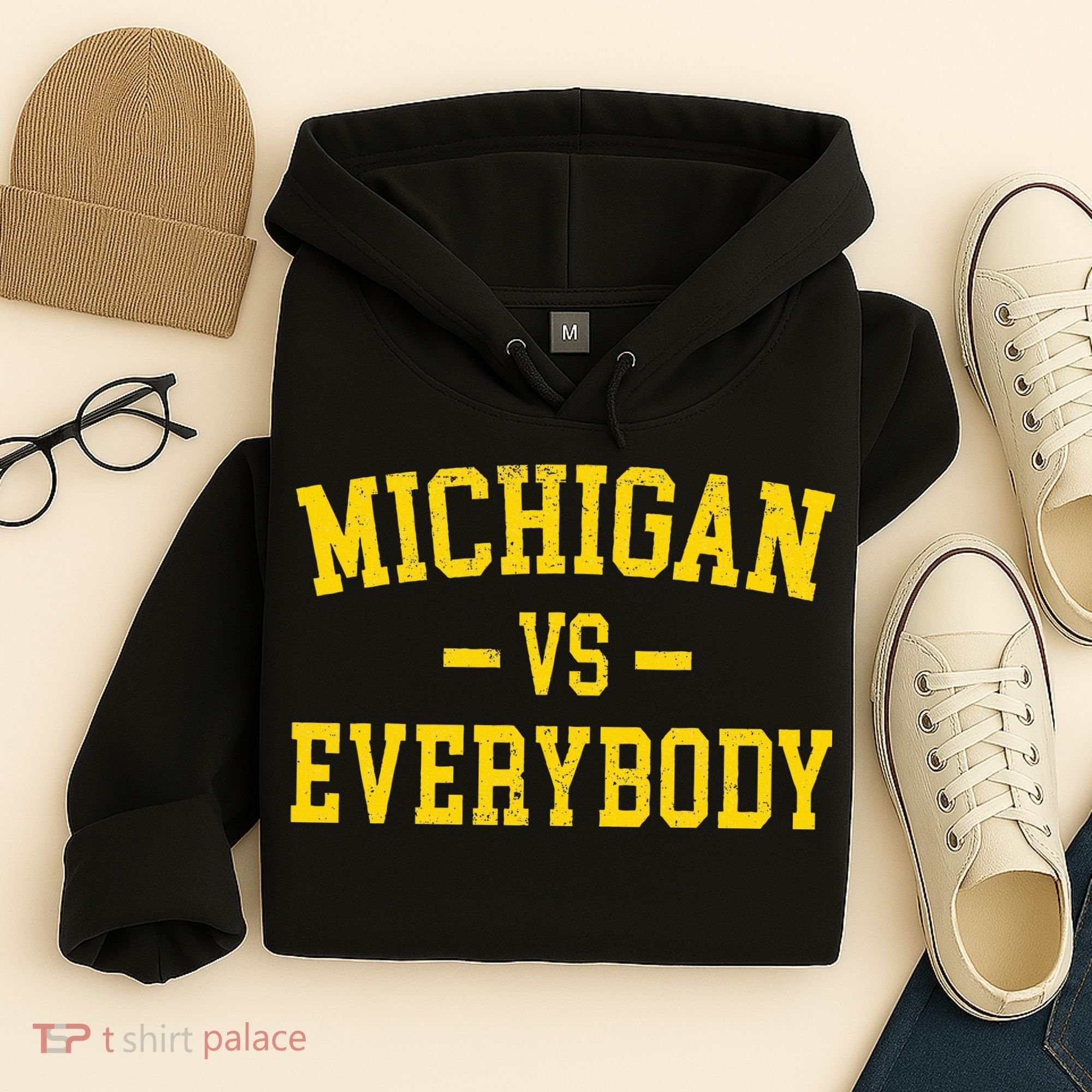 Michigan vs Everyone Everybody Quotes  Hoodie