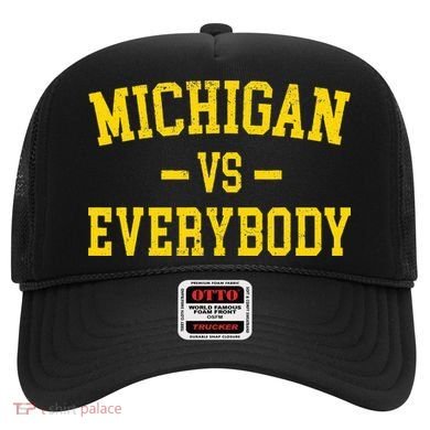 Michigan vs Everyone Everybody Quotes  Hat