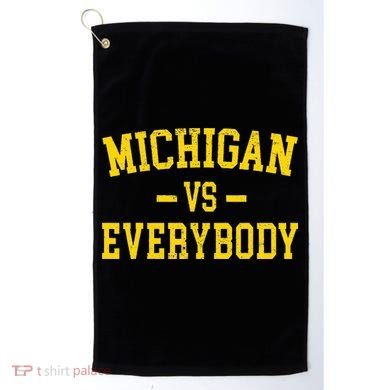 Michigan vs Everyone Everybody Quotes  Golf Towel