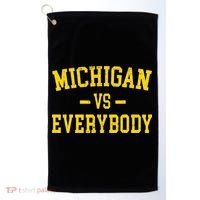 Michigan vs Everyone Everybody Quotes  Golf Towel thumb 0