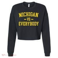 Michigan vs Everyone Everybody Quotes  Cropped Pullover Crew thumb 0