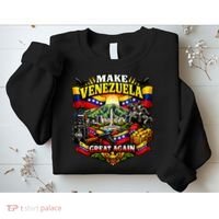 Make Venezuela Great Again Venezuela Flag Freedom Sweatshirt thumb 2