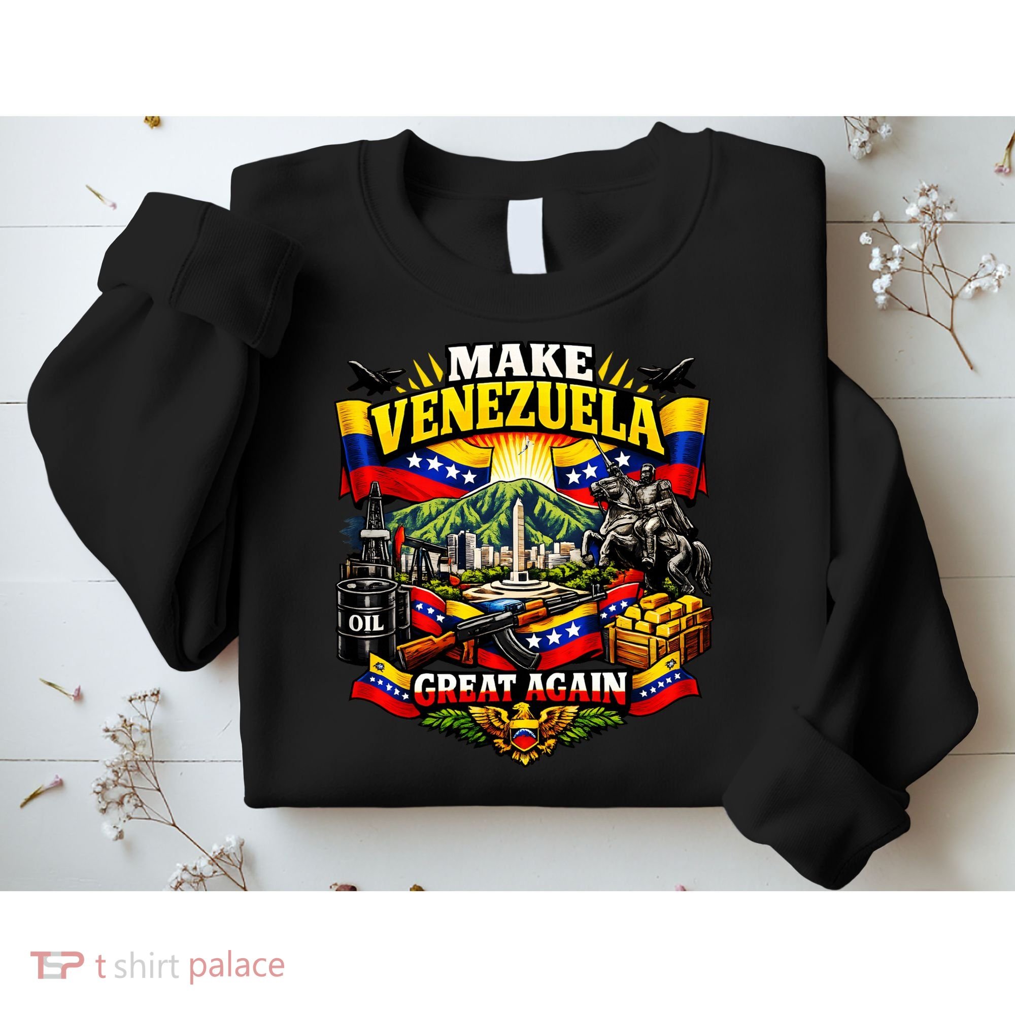 Make Venezuela Great Again Venezuela Flag Freedom Sweatshirt