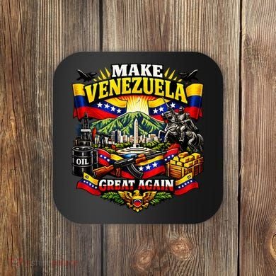 Make Venezuela Great Again Venezuela Flag Freedom Coaster