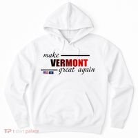 Make Vermont Great Again Hoodie thumb 0