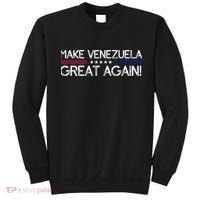 Make Venezuela Great Again Sweatshirt thumb 0