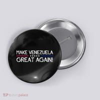 Make Venezuela Great Again Button thumb 0