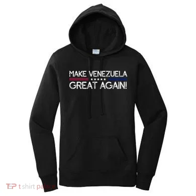 Make Venezuela Great Again Women's Hoodie