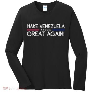 Make Venezuela Great Again Women's Long Sleeve Shirt