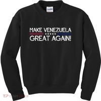 Make Venezuela Great Again Kids Sweatshirt thumb 0