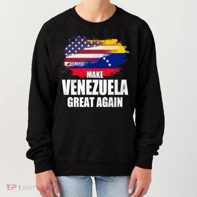 Make Venezuela Great Again USA Flag Women's Sweatshirt