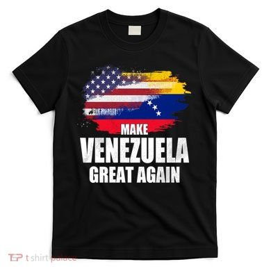 Make Venezuela Great Again USA Flag T-Shirt