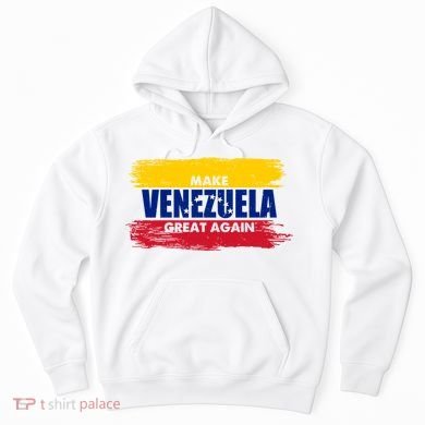 Make Venezuela Great Again Flag Hoodie