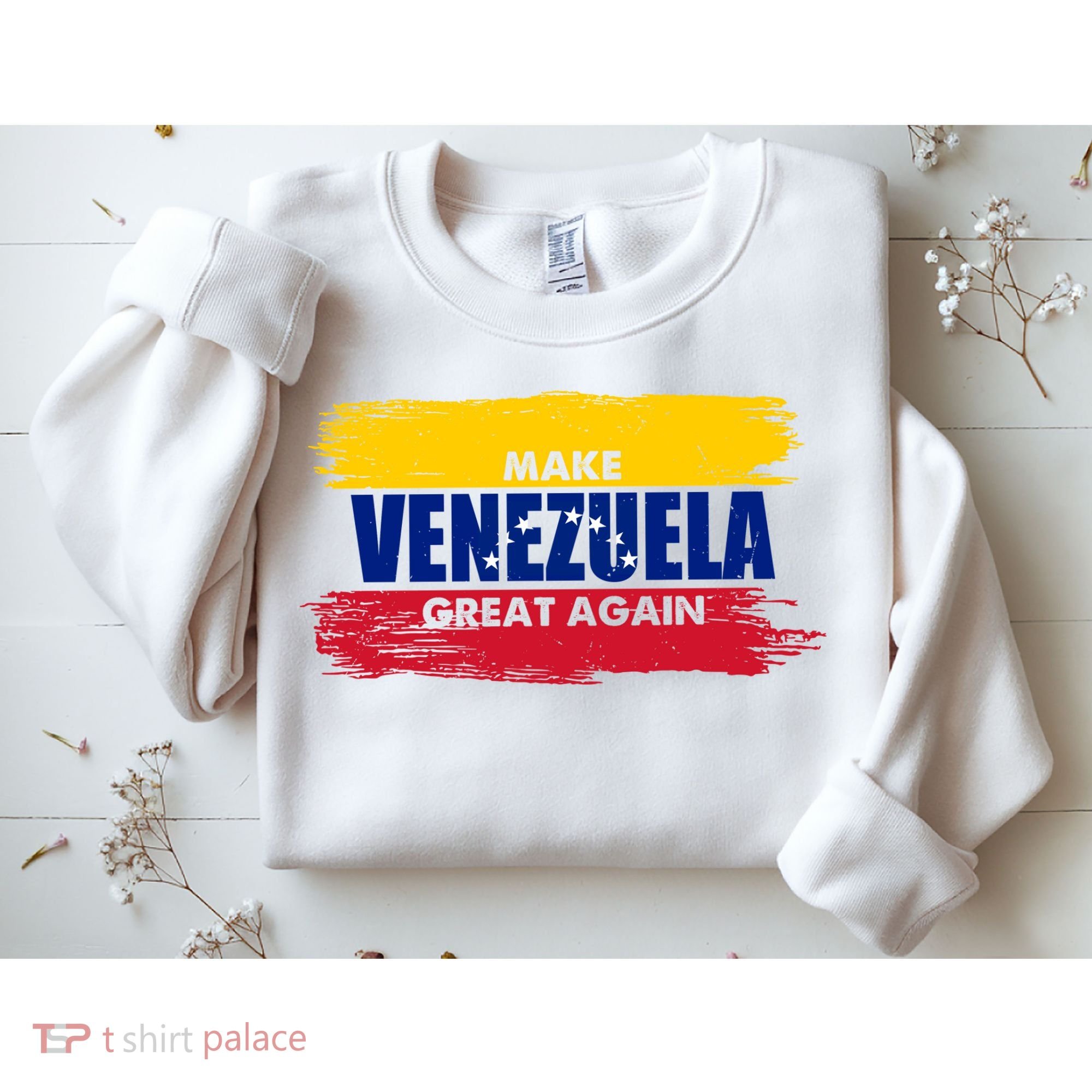 Make Venezuela Great Again Flag Sweatshirt