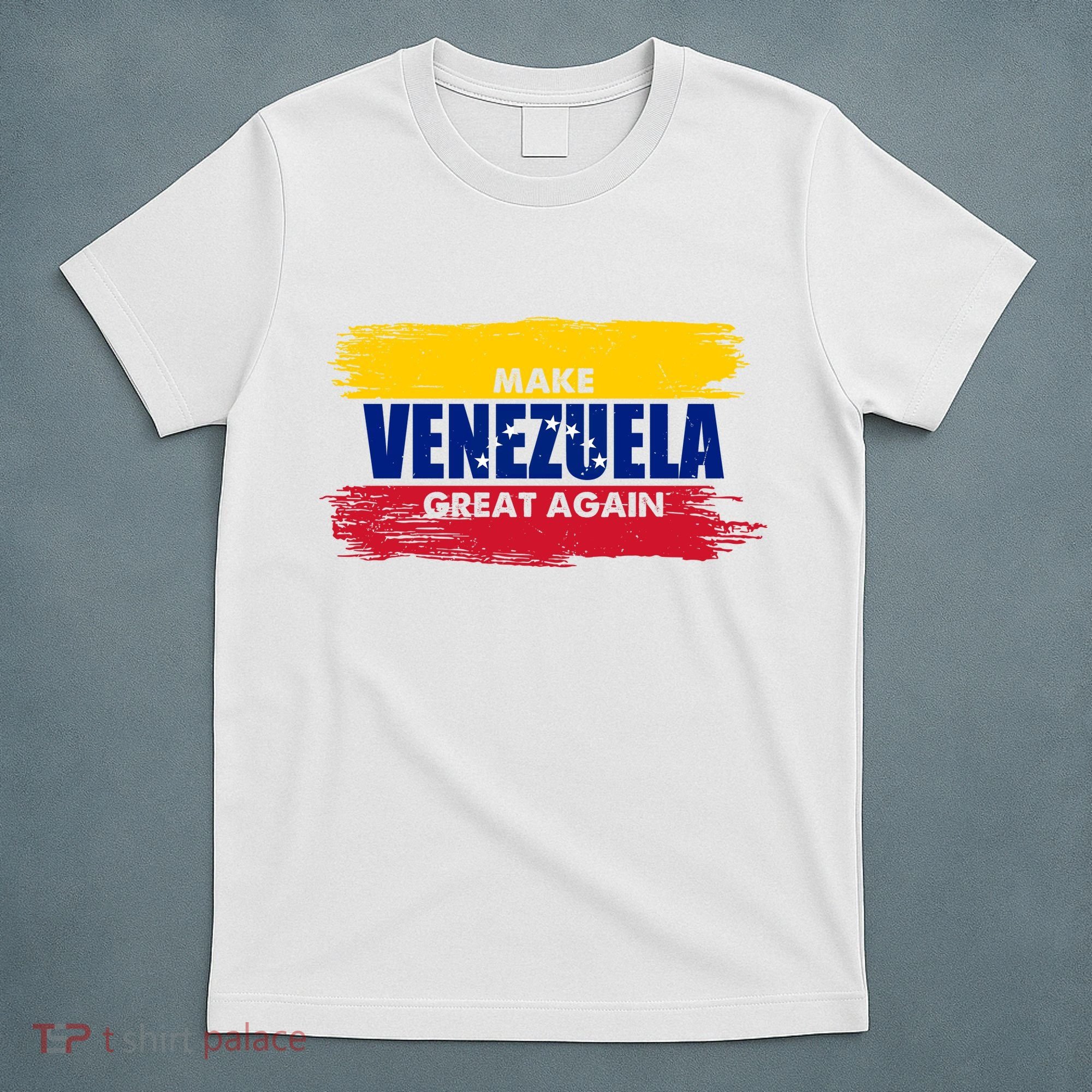 Make Venezuela Great Again Flag T-Shirt