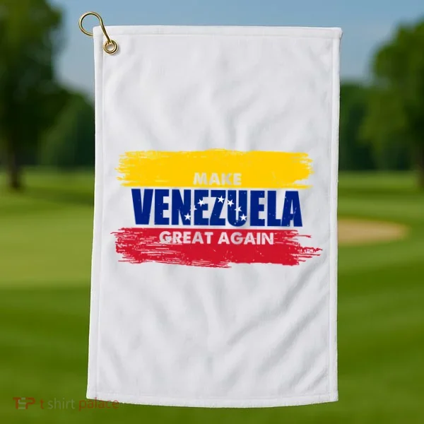 Make Venezuela Great Again Flag Golf Towel