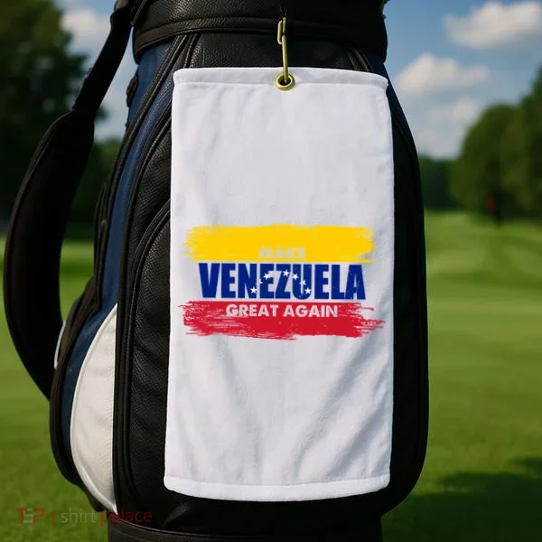 Make Venezuela Great Again Flag Golf Towel