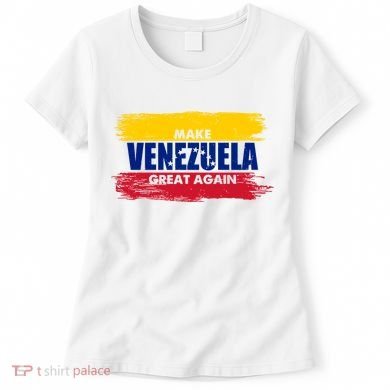 Make Venezuela Great Again Flag Women's T-Shirt