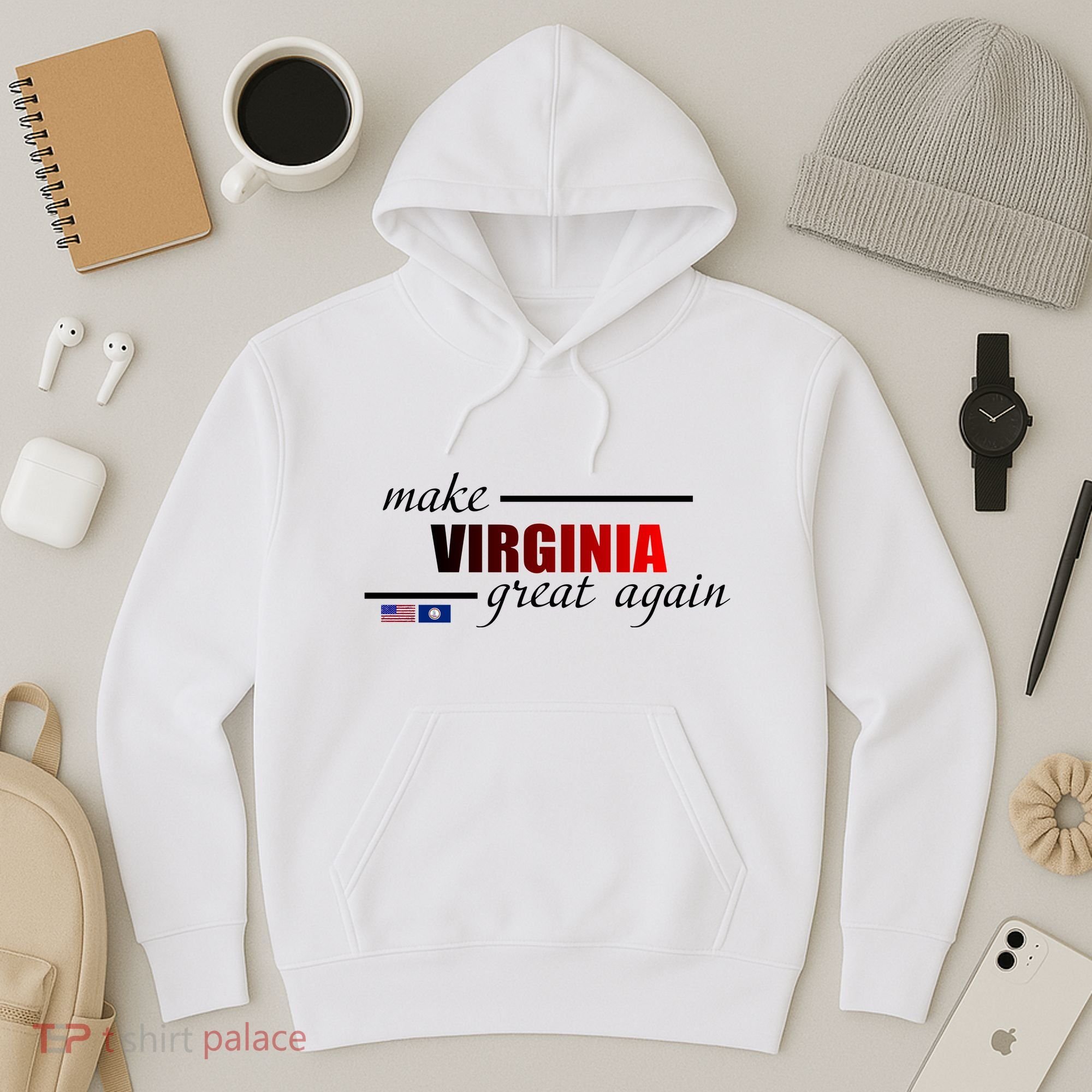 Make Virginia Great Again Hoodie