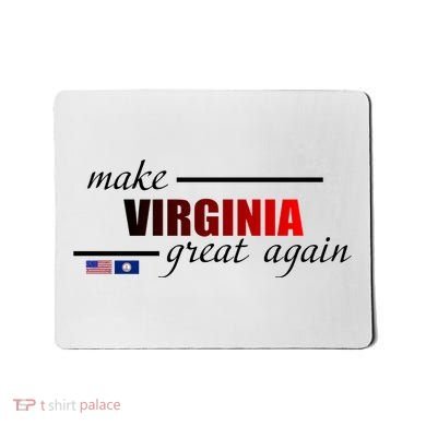 Make Virginia Great Again Mousepad