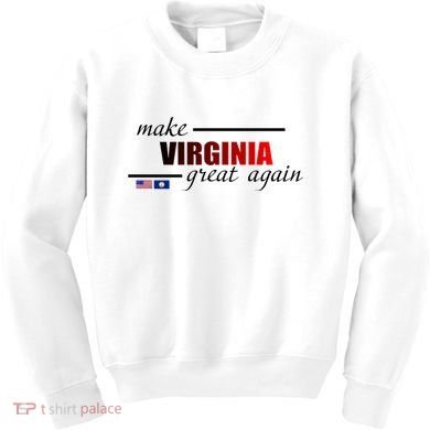 Make Virginia Great Again Kids Sweatshirt