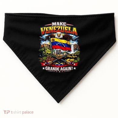 Make Venezuela Grande Again USA-Made Doggie Bandana