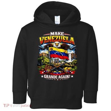 Make Venezuela Grande Again Toddler Hoodie