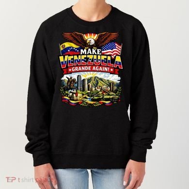 Make Venezuela Grande (Great) Again Women's Sweatshirt