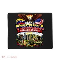 Make Venezuela Grande (Great) Again Mousepad thumb 0