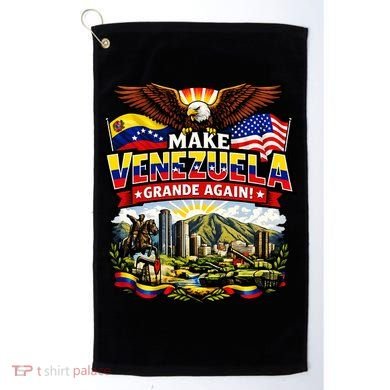 Make Venezuela Grande (Great) Again Golf Towel
