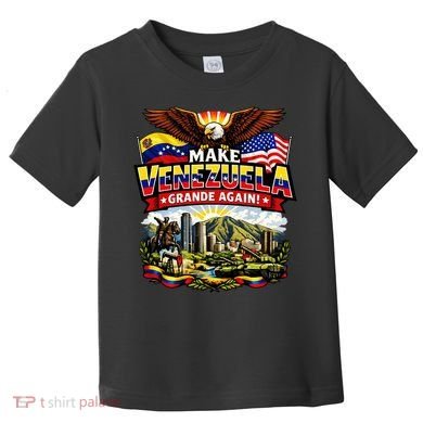 Make Venezuela Grande (Great) Again Toddler T-Shirt