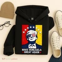 Make Venezuela Great Again Funny Donald Trump Hoodie thumb 4