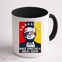 Make Venezuela Great Again Funny Donald Trump Coffee Mug thumb 1