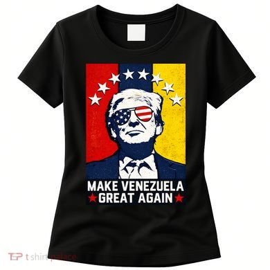 Make Venezuela Great Again Funny Donald Trump Women's T-Shirt
