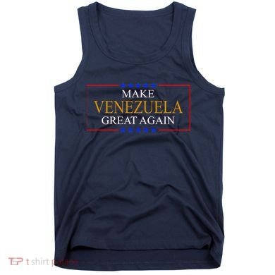 Make Venezuela Great Again Tank Top