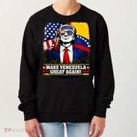 Make Venezuela Great Again Donald Trump Women's Sweatshirt thumb 0
