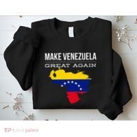 Make Venezuela Great Again Political Sweatshirt thumb 2