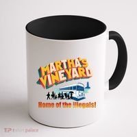 Martha's Vineyard Home Of The Illegals Funny Coffee Mug thumb 1